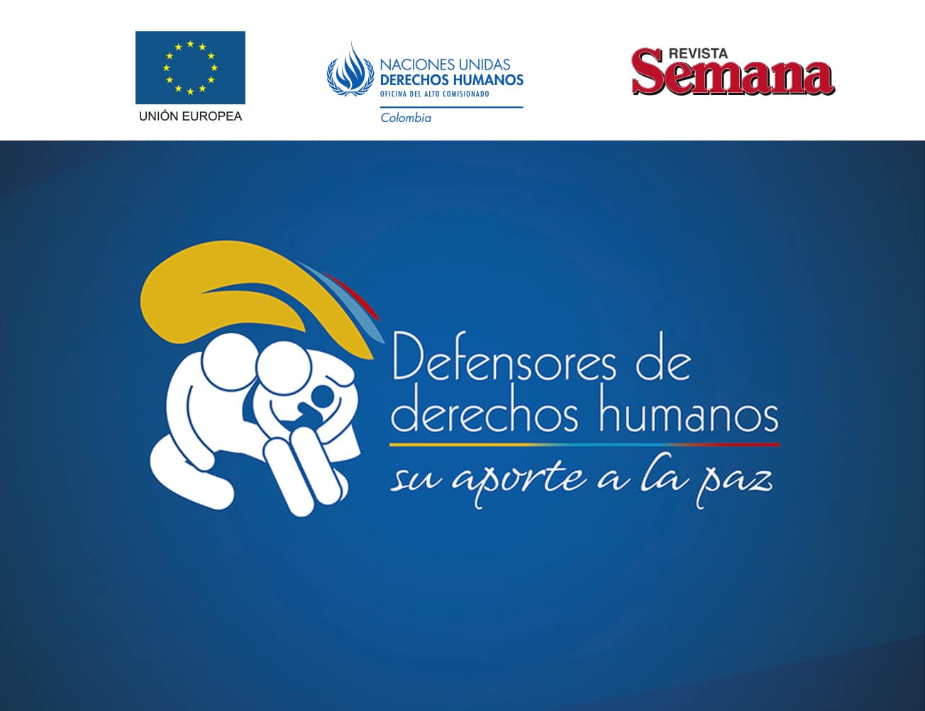 Defensores De Derechos Humanos Su Aporte A La Paz Www arcoiris co 1